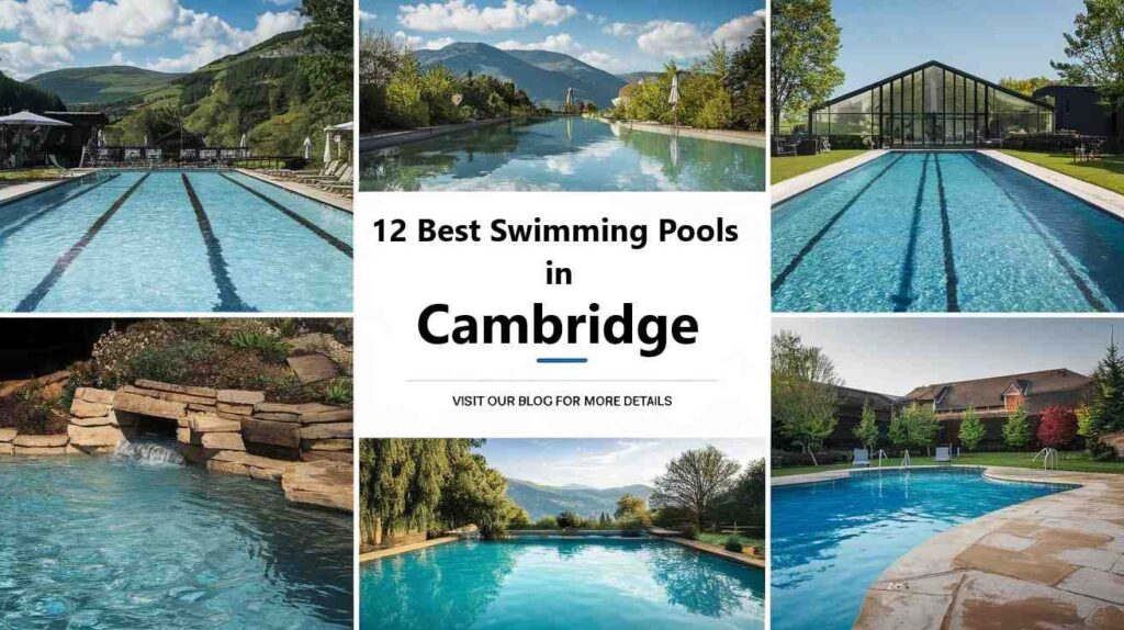 12 Best Swimming Pools in Cambridge