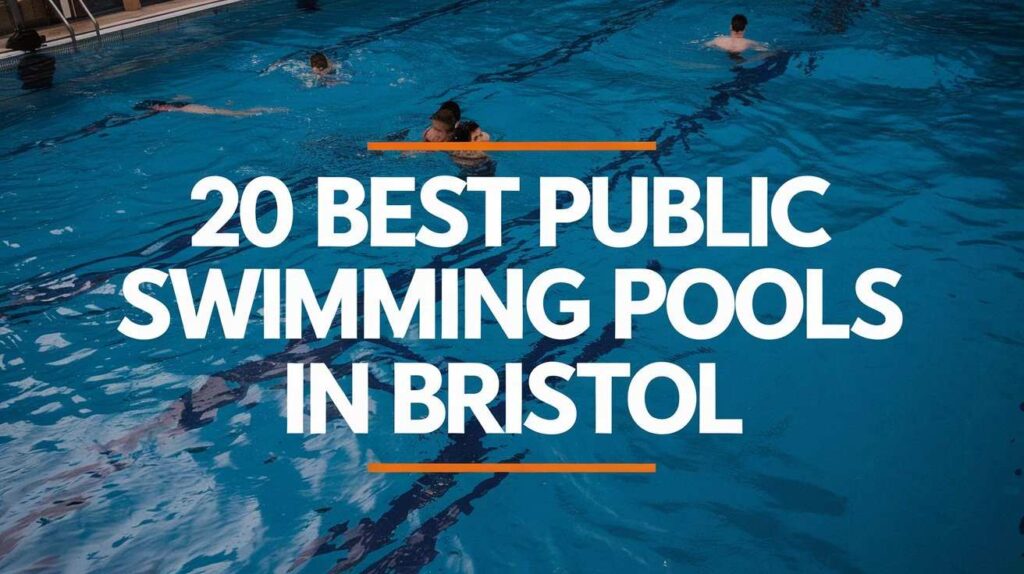 Best Public Swimming Pools in Bristol